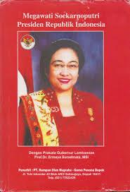 Megawati Soekarnoputri Presiden Republik Indonesia Megawati Soekarnoputri Presiden Republik Indonesia