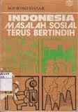 Indonesia masalah sosial terus bertindih Indonesia masalah sosial terus bertindih