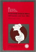 Postwar Indochina : Old Enemies and New Allies / edited by Joseph J. Zasloff