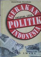 Gerakan Politik Indonesia: Catatan 1994