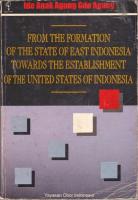 From the Formation of the State of East Indonesia Towards the Establishment of the United State of Indonesia